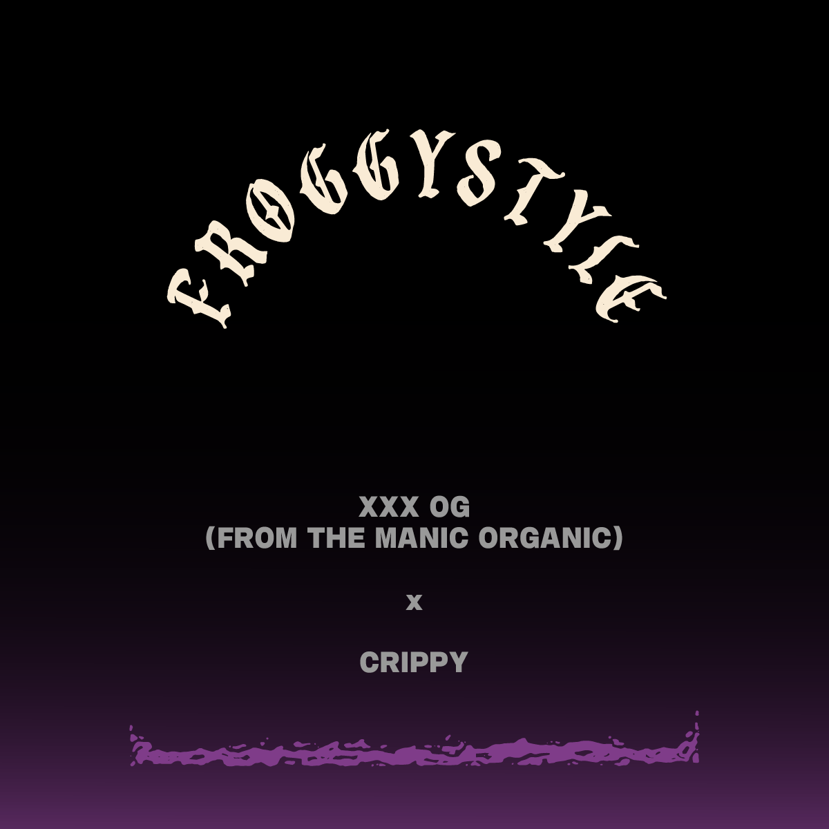 FROGGYSTYLE