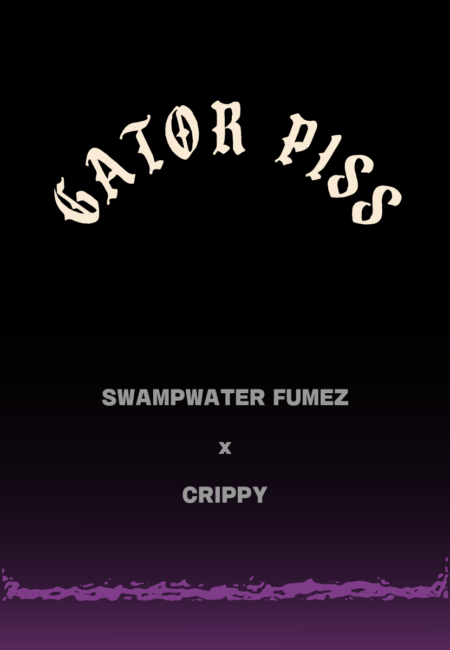 GATOR PISS